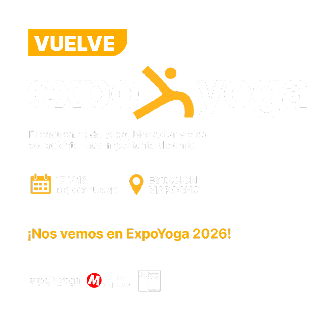 Expo Yoga 2026, 17 y 18 de octubre en Estación Mapocho