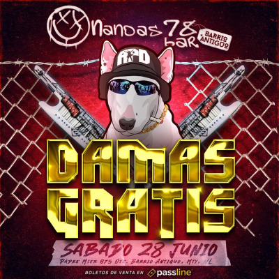 DAMAS GRATIS EN MONTERREY 2ª FECHA