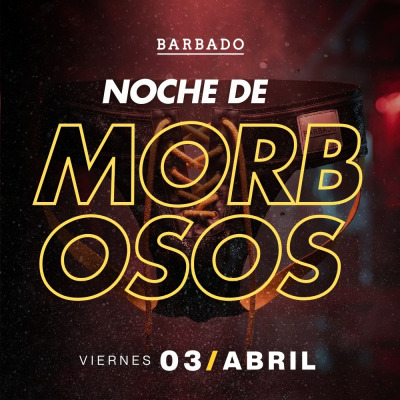 MORBOSOS - BARBADO