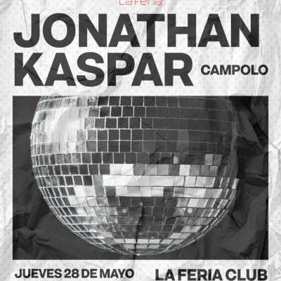 JONATHAN KASPAR - LA FERIA CLUB