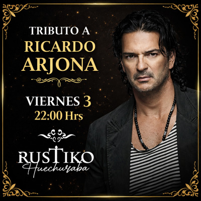 Tributo Ricardo Arjona Rustiko