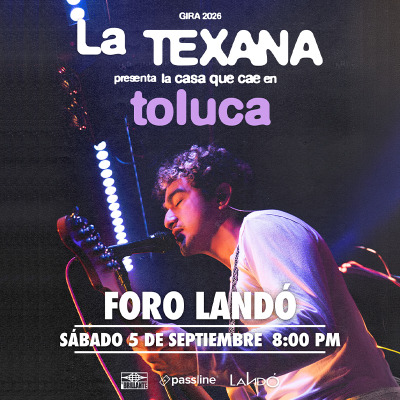 LA TEXANA EN TOLUCA - Conciertos en Toluca