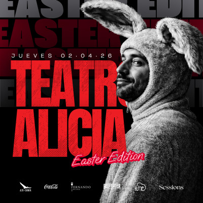 TEATRO ALICIA // Easter Edition
