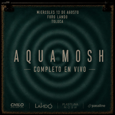 Plastilina Mosh: Aquamosh 2026 Toluca - Arte y Museos en Toluca