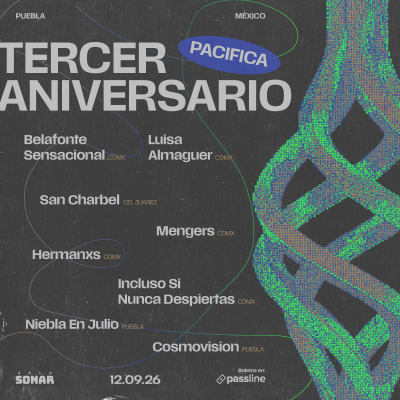 TERCER ANIVERSARIO PACÍFICA - Arte y Museos en Puebla