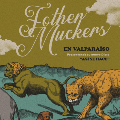 Fother Muckers - Así se Hace en Valparaíso