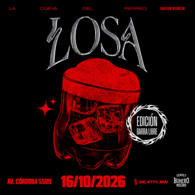 Flyer de LOSA ~ BARRA LIBRE | Viernes 16 de Octubre