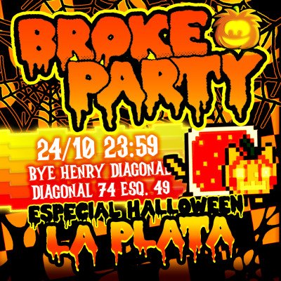 Flyer de BROKE PARTY en LA PLATA - Especial Halloween