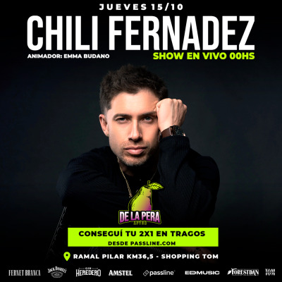Flyer de Chili Fernandez - EN AFTER DE LA PERA & ED MUSIC