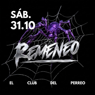 Flyer de Remeneo | S谩bado 31 de Octubre 馃巸 Edici贸n Halloween