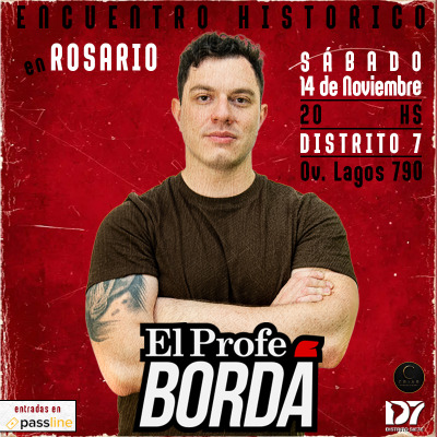Flyer de el PROFE BORDA DESPIDE EL AÑO en ROSARIO