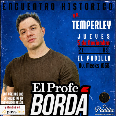 Flyer de EL PROFE BORDA