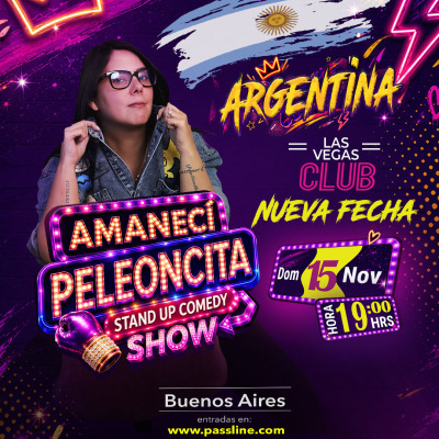 Flyer de Amanecí Peleoncita - La Reina Del Cosmo - Segunda Función