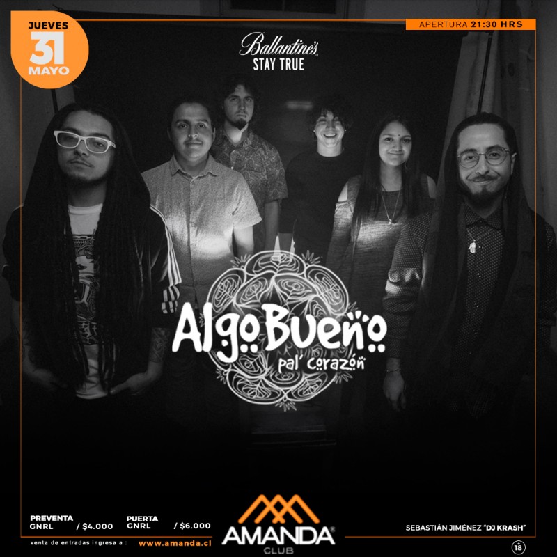 ALGO BUENO Pal´ Corazón en Club Amanda 25.05.2018
