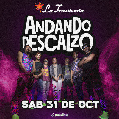 Flyer de ANDANDO DESCALZO CELEBRA SUS 30 AÑOS