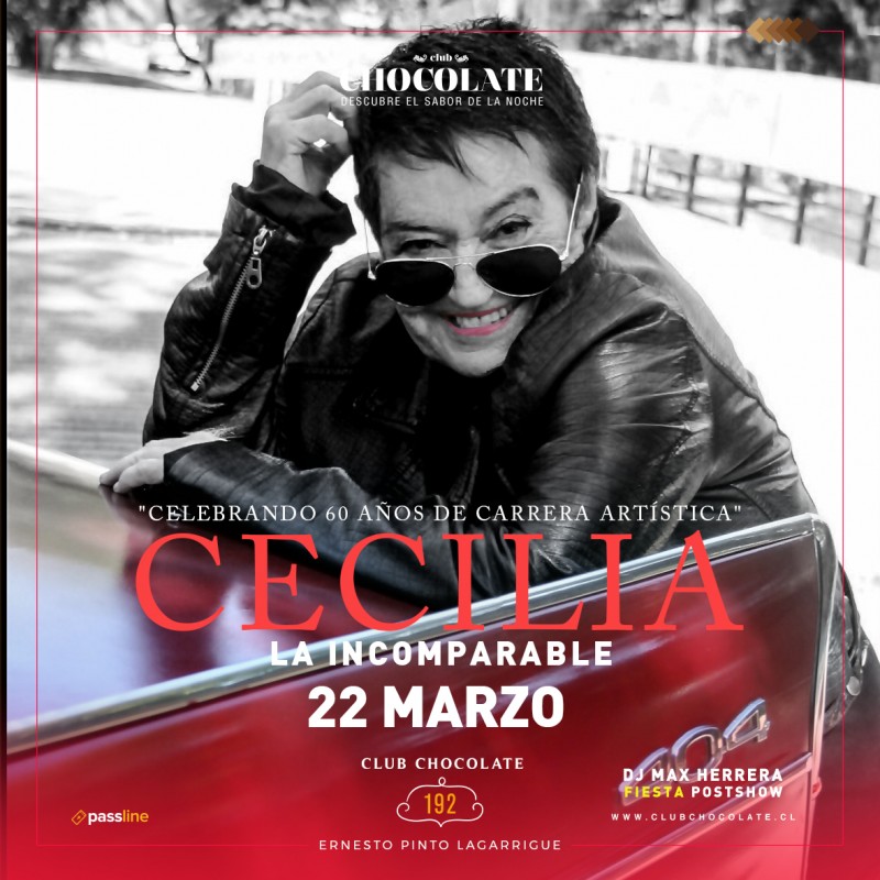 CECILIA - VIERNES 22 DE MARZO - CLUB CHOCOLATE