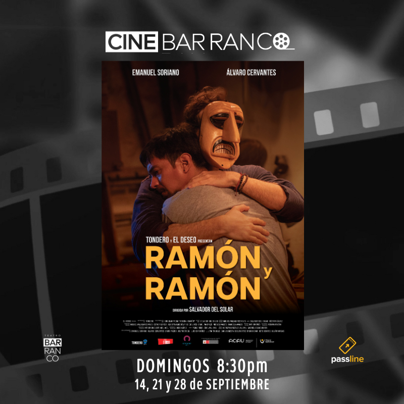 CINE BARRANCO - RAMÓN Y RAMÓN