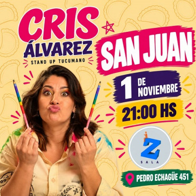 Flyer de Cris Alvarez Stand Up Tucumano