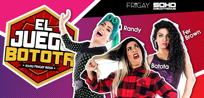 El Juego e' la Botota Arica + Fiesta