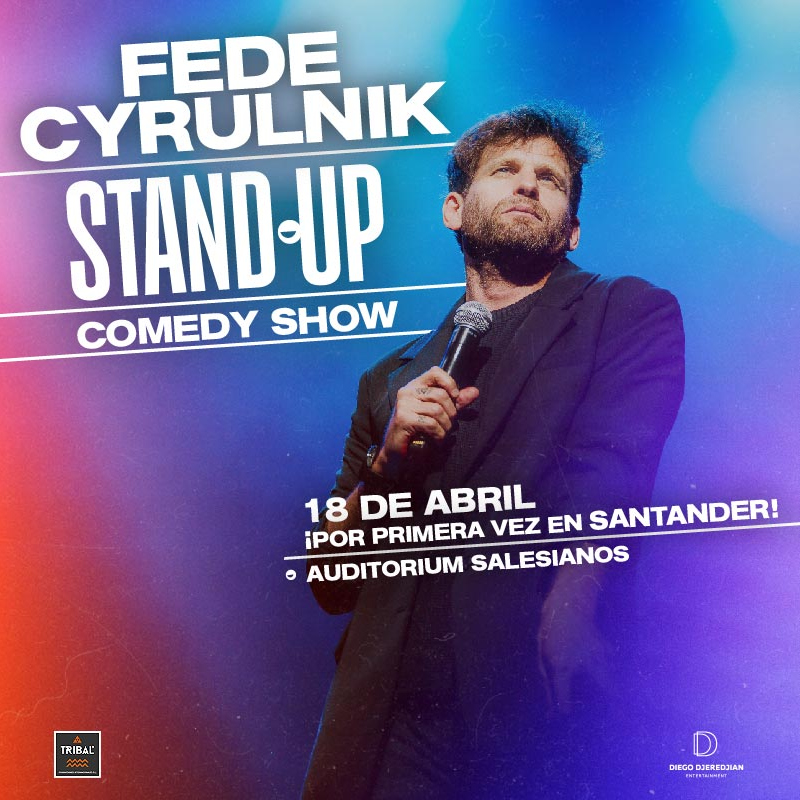 Fede Cyrulnik Stand Up Comedy Show - Santander - 18 de Abril 2026