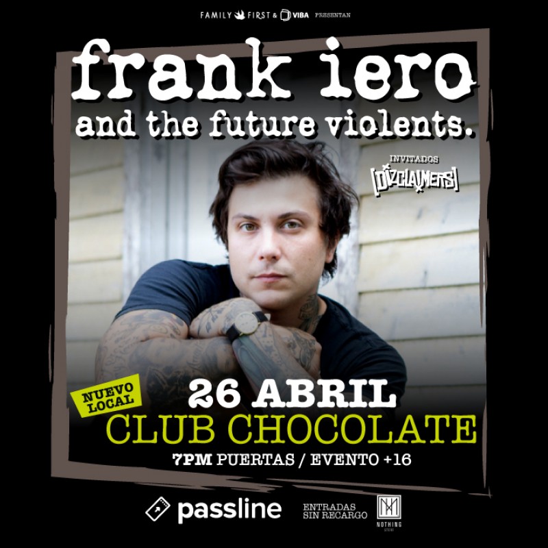 Frank Iero & The Future Violents - Chile