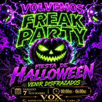 Flyer de FREAK PARTY HALLOWEEN / EL REGRESO