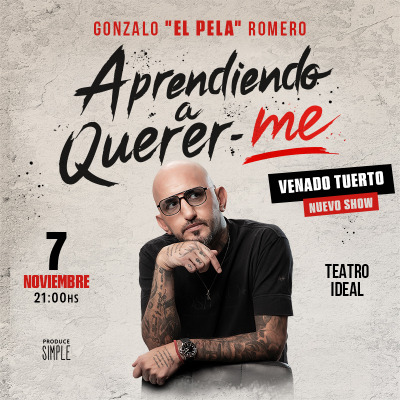 Flyer de Gonzalo ´Pela´ Romero en Venado Tuerto