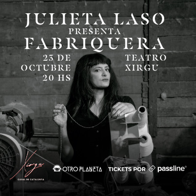 Flyer de JULIETA LASO presenta FABRIQUERA