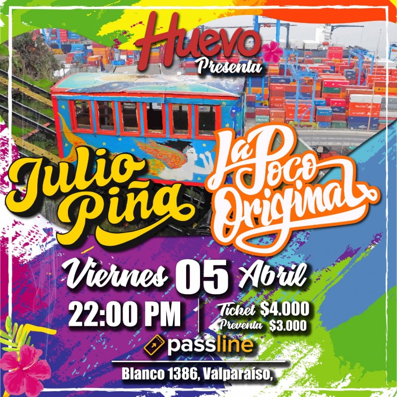 Julio Piña y La Poco Original en El Huevo