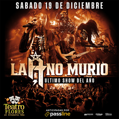 Flyer de LA H NO MURIO Ultimo show del Año