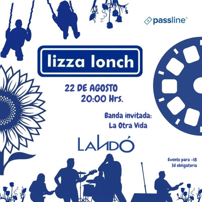 LIZZA LONCH EN LANDÓ - Conciertos en Toluca