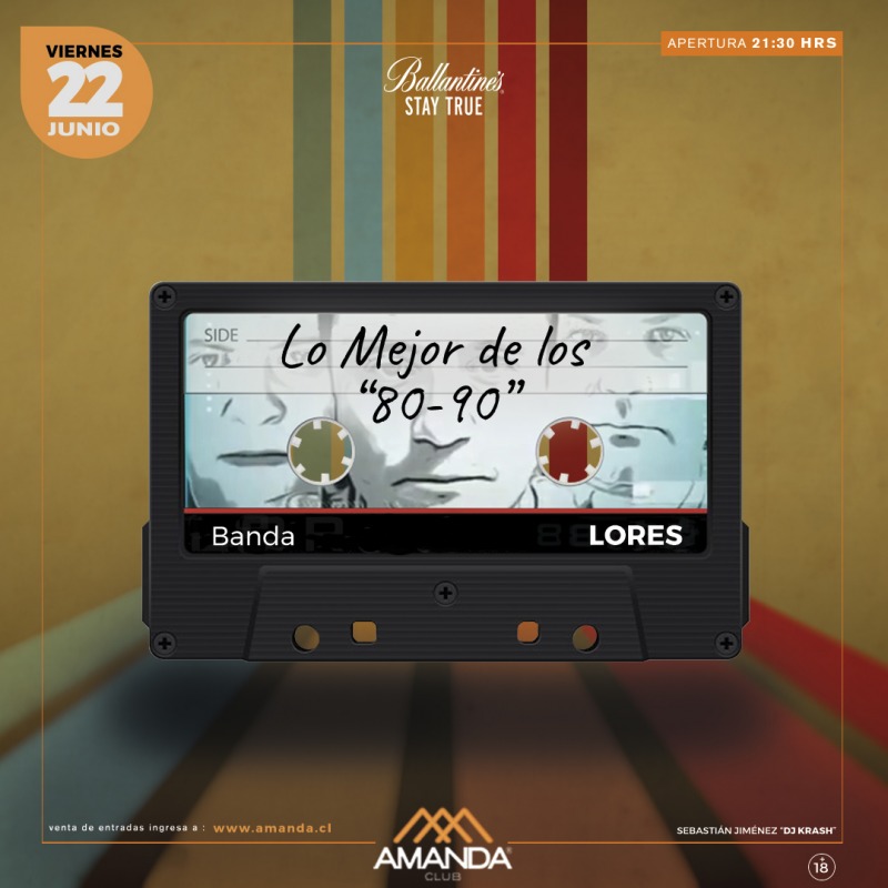 LO MEJOR DE LOS 80-90 en Club Amanda 22.06.2018