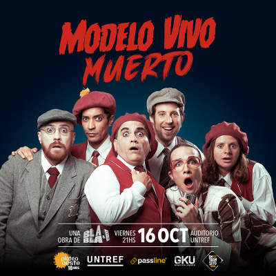 Flyer de Bla Bla & Cía. presenta MODELO VIVO MUERTO.