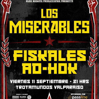 Los Miserables & Fiskales ad hok en Valparaiso
