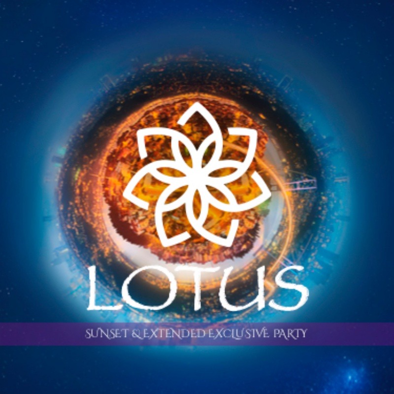 LOTUS SUNSET & EXTENDED EXCLUSIVE PARTY
