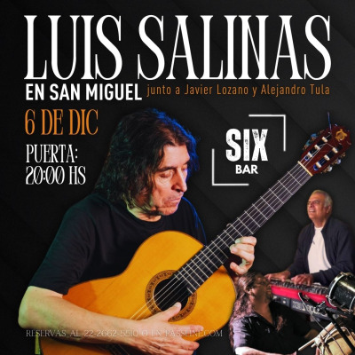 Flyer de LUIS SALINAS TRÍO EN SAN MIGUEL