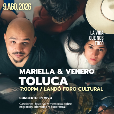 Mariella y Venero en Toluca - Conciertos en Toluca