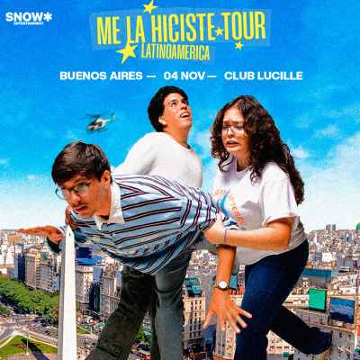Flyer de Me La Hiciste Tour en Buenos Aires