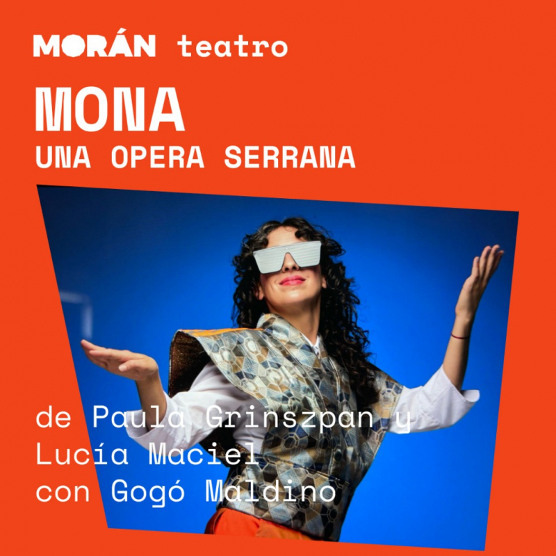 MONA una ópera serrana