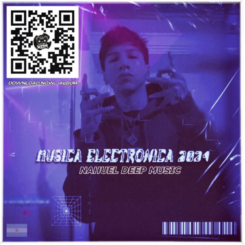 MUSICA ELECTRONICA 2024 ALBUM By NahuelDeep Music DESCARGALO YA