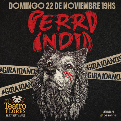 Flyer de Perro Indio festeja 10 años