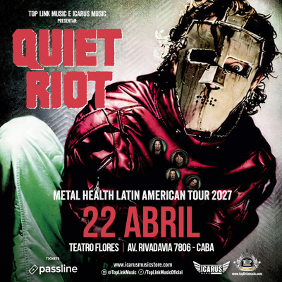 Flyer de QUIET RIOT - Metal Health Latin American Tour 2027