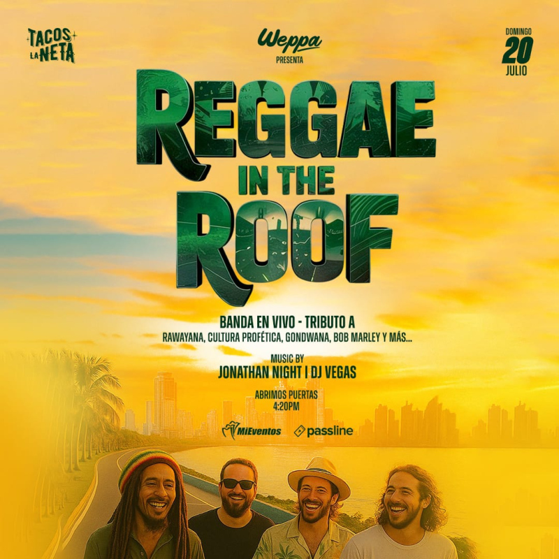 REGGAE IN THE ROOF // TACOS LA NETA CASCO ANTIGUO