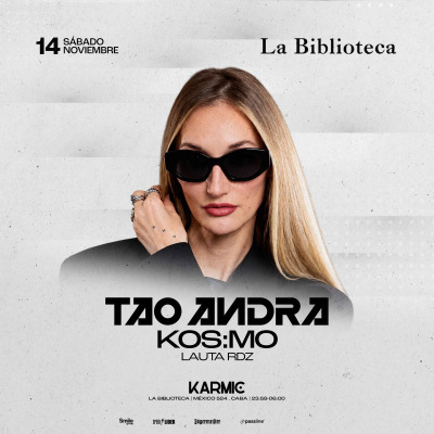 Flyer de Sabado 14 de Noviembre TAO ANDRA @LaBiblioteca x Karmic