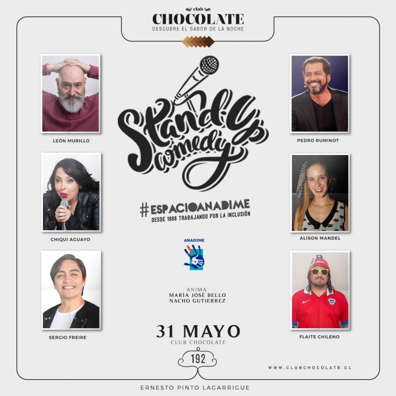 STAND UP COMEDY - BENEFICIO ESPACIOANADIME - JUEVES 31 DE MAYO - CLUB CHOCOLATE