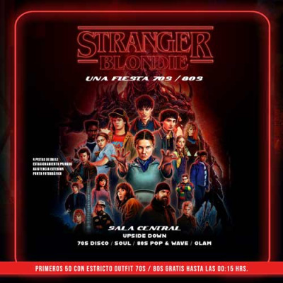 Stranger Blondie: Una Fiesta 70s & 80s