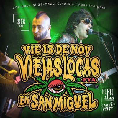 Flyer de VIEJAS LOCAS X FYA EN SAN MIGUEL