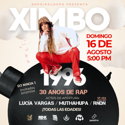 XIMBO - 30 AÑOS DE RAP - Conciertos en Ciudad de México