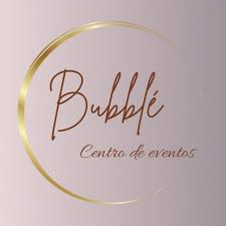 CENTRO DE EVENTOS BUBBLE