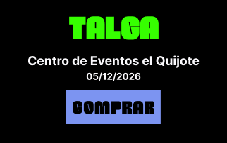 Talca, Centro de Eventos El Quijote, 5 de diciembre de 2026